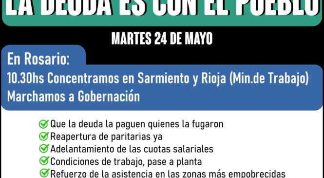 La deuda es con el pueblo: la CTAA se movilizará en Rosario